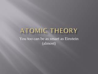 Atomic Theory