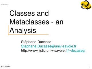 Classes and Metaclasses - an Analysis