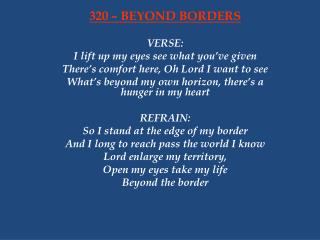 320 – BEYOND BORDERS