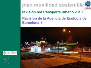 plan movilidad sostenible revisión red transporte urbano 2010