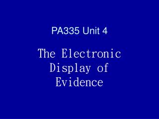 PA335 Unit 4