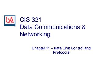 CIS 321 Data Communications &amp; Networking