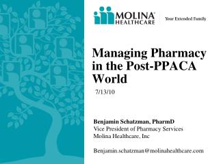 Managing Pharmacy in the Post-PPACA World