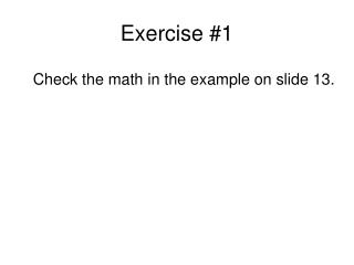 Exercise #1