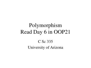 Polymorphism Read Day 6 in OOP21