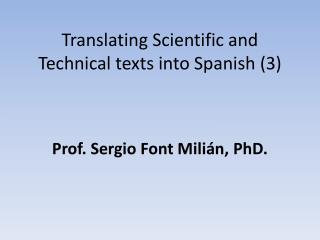 Translating Scientific and Technical texts into Spanish (3)