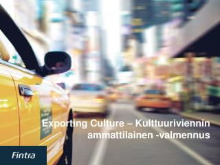 Exporting Culture – Kulttuuriviennin ammattilainen -valmennus