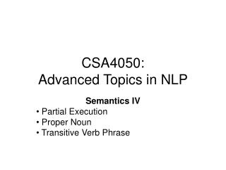 CSA4050: Advanced Topics in NLP