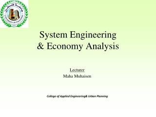 System Engineering &amp; Economy Analysis