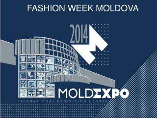 FASHION WEEK MOLDOVA