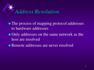 Address Resolution