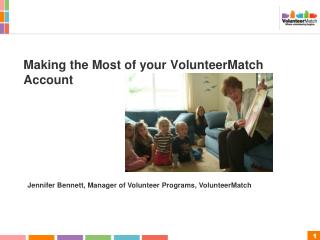 Making the Most of your VolunteerMatch Account