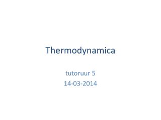 Thermodynamica