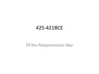 425-421BCE