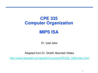 CPE 335 Computer Organization MIPS ISA