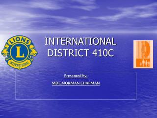 LIONS CLUBS I Diabetes Awareness INTERNATIONAL DISTRICT 410C