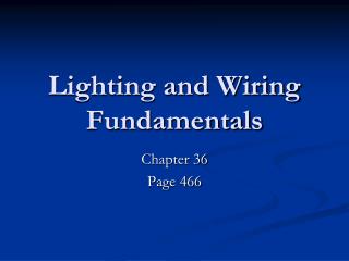 Lighting and Wiring Fundamentals