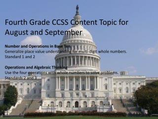 Fourth Grade CCSS Content Topic for August and September Number and Operations in Base Ten