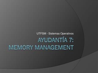 Ayudantía 7: Memory management