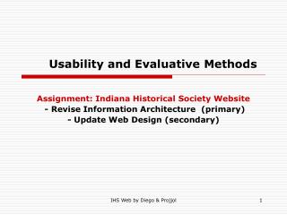 Usability and Evaluative Methods
