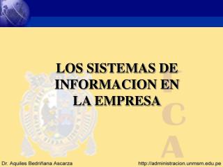 LOS SISTEMAS DE INFORMACION EN LA EMPRESA