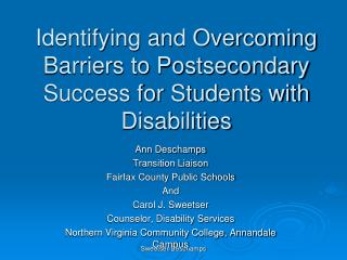 Identifying and Overcoming Barriers to Postsecondary Success for Students with Disabilities