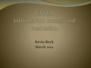 ET 502 Information Access and Evaluation