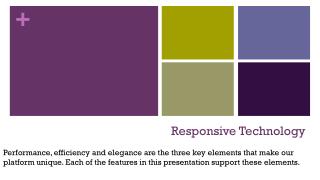 Responsive Technology