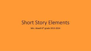 Short Story Elements