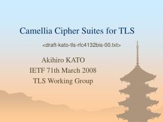 Camellia Cipher Suites for TLS