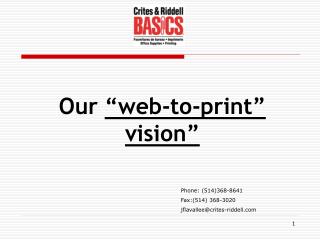 Our “web-to-print” vision”