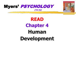 Myers’ PSYCHOLOGY 				(7th Ed)