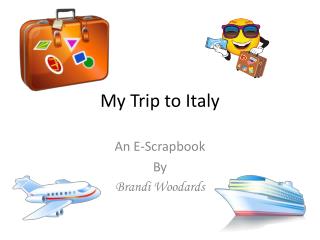My Trip to Italy