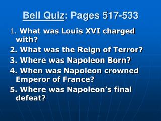Bell Quiz : Pages 517-533