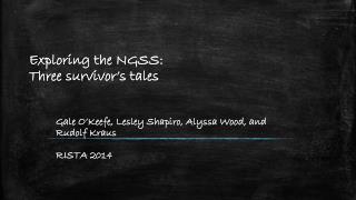 Exploring the NGSS: Three survivor’s tales