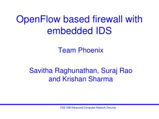 OpenFlow based firewall with embedded IDS