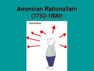 American Rationalism (1750-1800)