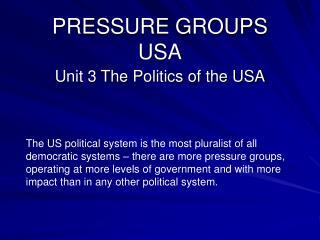 PRESSURE GROUPS USA