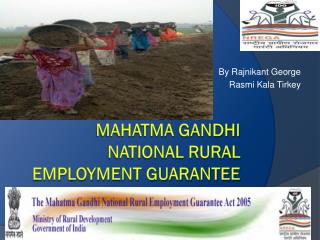 Mahatma Gandhi National Rural Employment Guarantee act