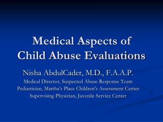 Medical Aspects of Child Abuse Evaluations