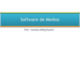 Software de Medios