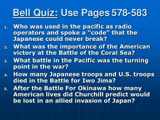 Bell Quiz: Use Pages 578-583
