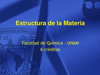 Estructura de la Materia
