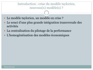 Introduction : crise du modèle taylorien, nouveau(x) modèle(s) ?