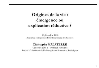 Origines de la vie : émergence ou explication réductive ?