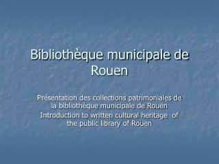 Bibliothèque municipale de Rouen