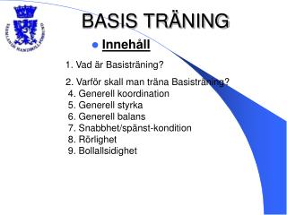 BASIS TRÄNING