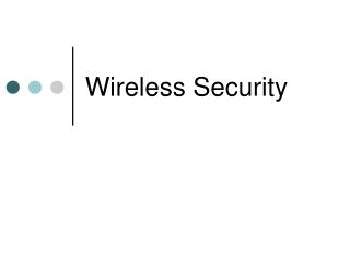 Wireless Security