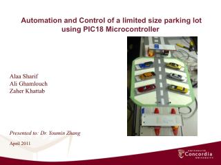 Automation and Control of a limited size parking lot using PIC18 Microcontroller