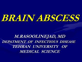 BRAIN ABSCESS